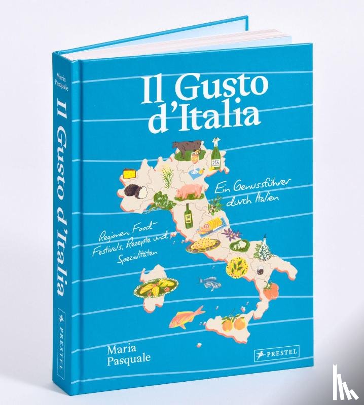 Pasquale, Maria - Il Gusto d'Italia