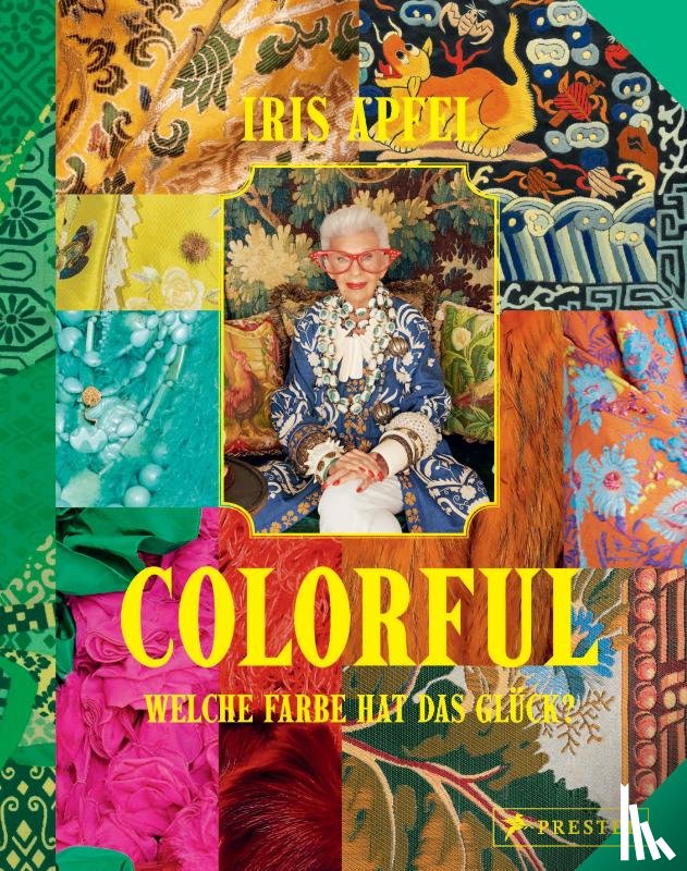 Apfel, Iris - Colorful - Iris Apfel