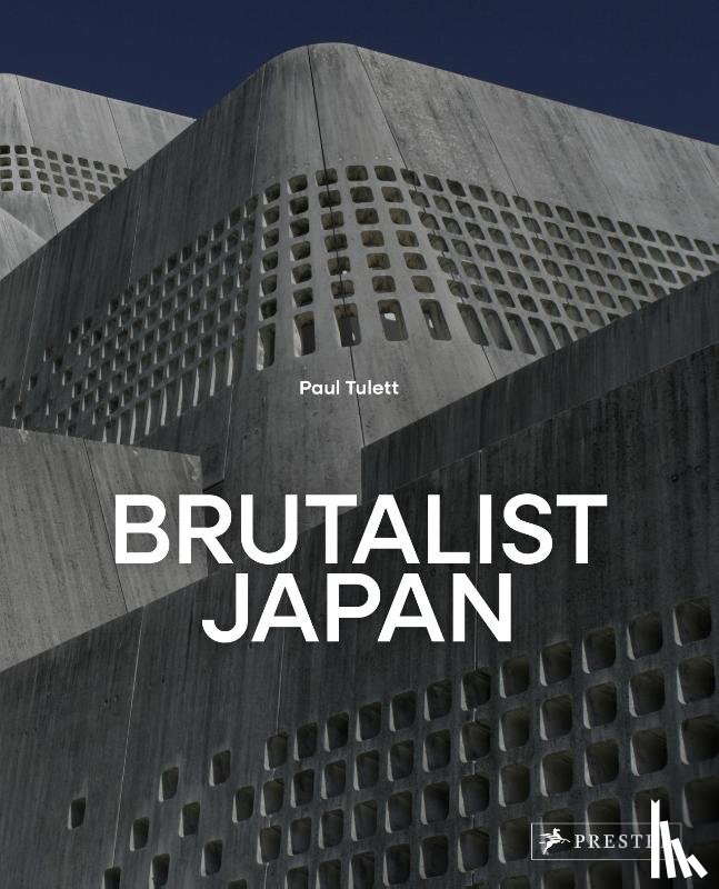 Tulett, Paul - Brutalist Japan