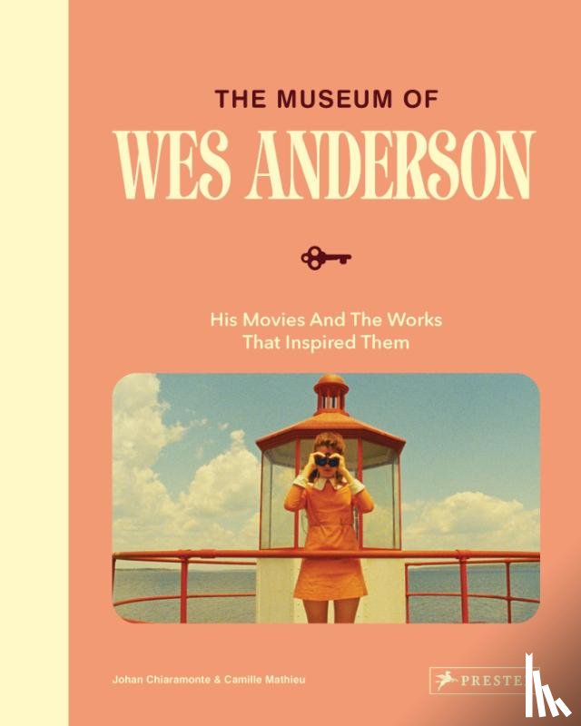 Chiaramonte, Johan, Mathieu, Camille - The World of Wes Anderson