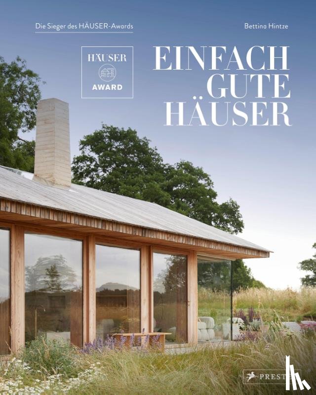 Hintze, Bettina - Einfach gute Häuser