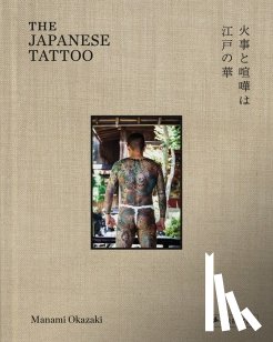 Okazaki, Manami - The Japanese Tattoo