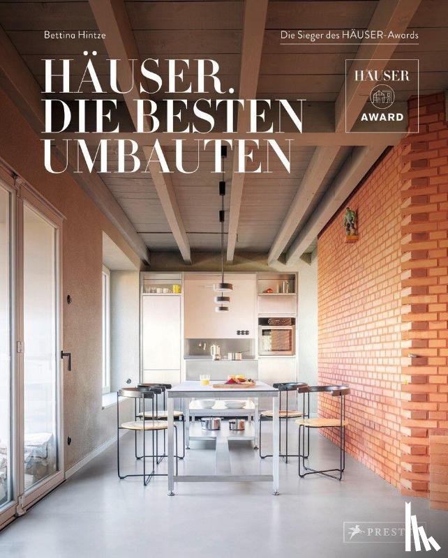 Hintze, Bettina - Häuser. Die besten Umbauten