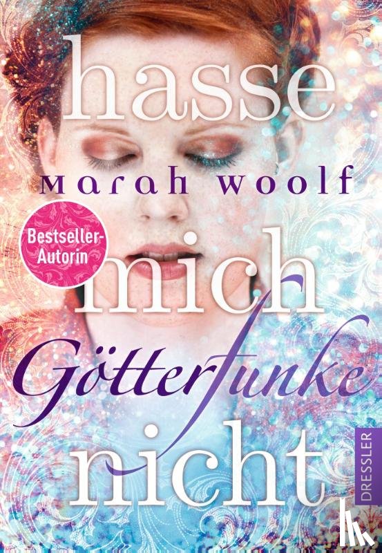 Woolf, Marah - GötterFunke 02 - Hasse mich nicht!