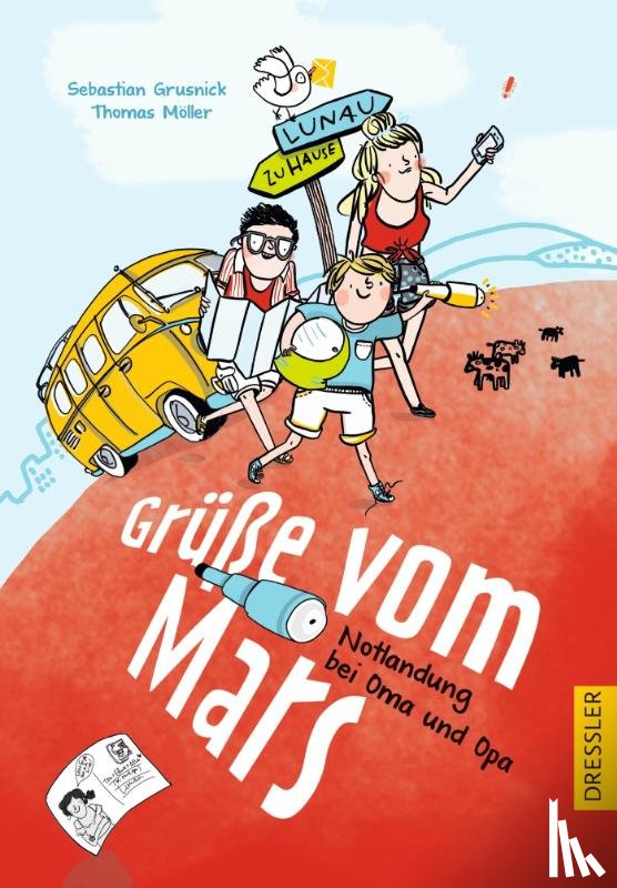 Möller, Thomas, Grusnick, Sebastian - Grüße vom Mars