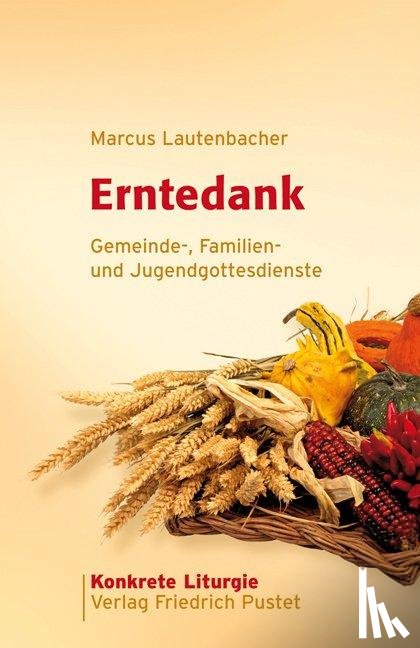 Lautenbacher, Marcus - Erntedank