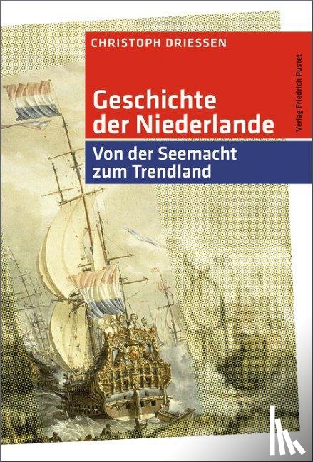 Driessen, Christoph - Geschichte der Niederlande