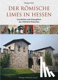 Klee, Margot - Der römische Limes in Hessen