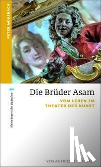 Morsbach, Peter - Die Brüder Asam