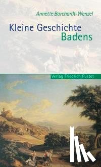 Borchardt-Wenzel, Annette - Kleine Geschichte Badens