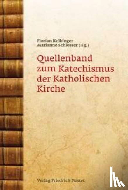  - Quellenband zum Katechismus der Katholischen Kirche