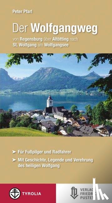 Pfarl, Peter - Der Wolfgangweg