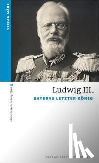 März, Stefan - Ludwig III.