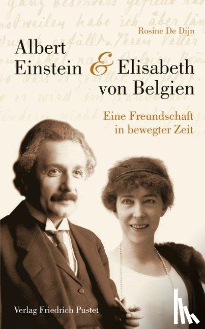 Rosine, De Dijn - Albert Einstein und Elisabeth von Belgien