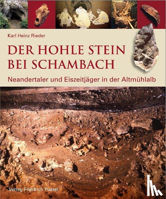 Rieder, Karl Heinz - Der Hohle Stein bei Schambach