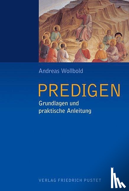 Wollbold, Andreas - Predigen