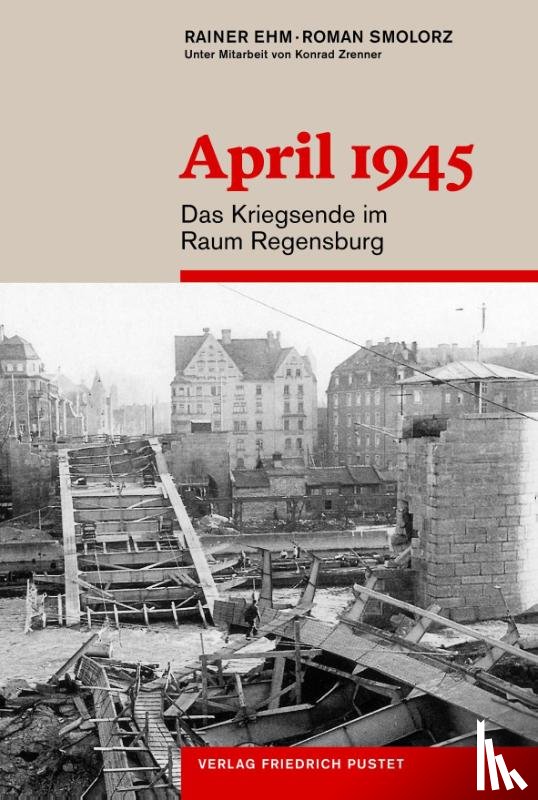 Smolorz, Roman, Ehm, Rainer - April 1945
