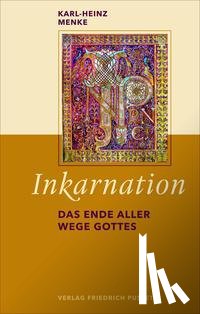 Menke, Karl-Heinz - Inkarnation