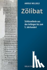 Wollbold, Andreas - Zölibat