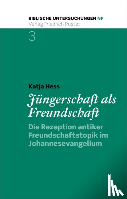 Hess, Katja - Jüngerschaft als Freundschaft