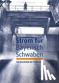 Wollscheid, Lukas, Roth, Katharina, Georgi, Matthias - Strom für Bayerisch-Schwaben