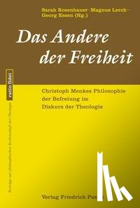  - Das Andere der Freiheit