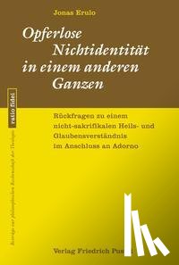Erulo, Jonas - Opferlose Nichtidentität in einem anderen Ganzen