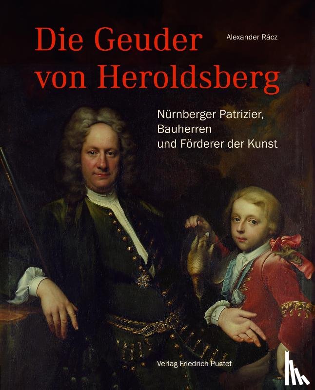 Rácz, Alexander - Die Geuder von Heroldsberg