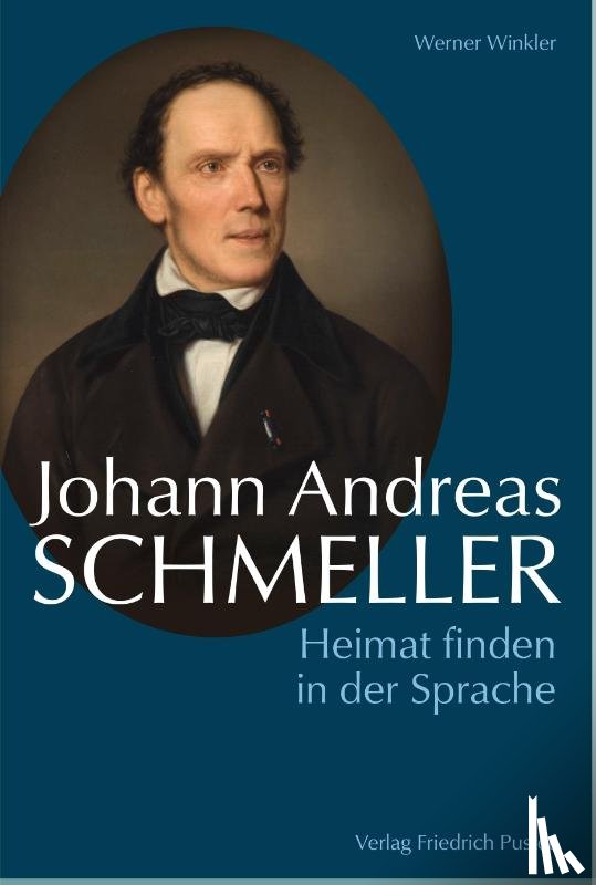 Winkler, Werner - Johann Andreas Schmeller