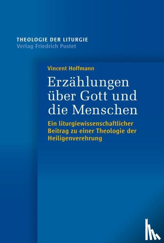 Hoffmann, Vincent - Erzählungen über Gott und die Menschen