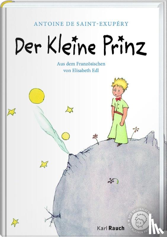 Saint-Exupéry, Antoine de - Der Kleine Prinz