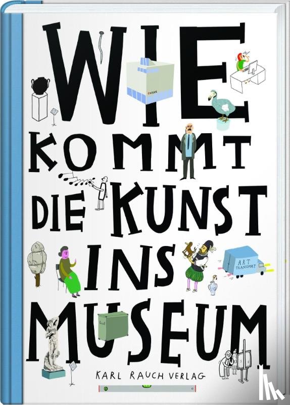 Chrobák, Ondrej, Korycánek, Rotislav, Vanek, Martin - Wie kommt die Kunst ins Museum?