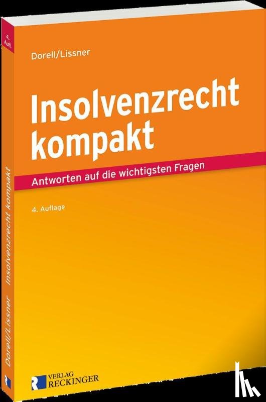 Dorell, Jan, Lissner, Stefan - Insolvenzrecht kompakt