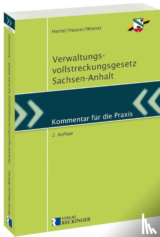Hertel, Karola, Heuser, Torsten, Wiener, Matthias - Verwaltungsvollstreckungsgesetz Sachsen-Anhalt