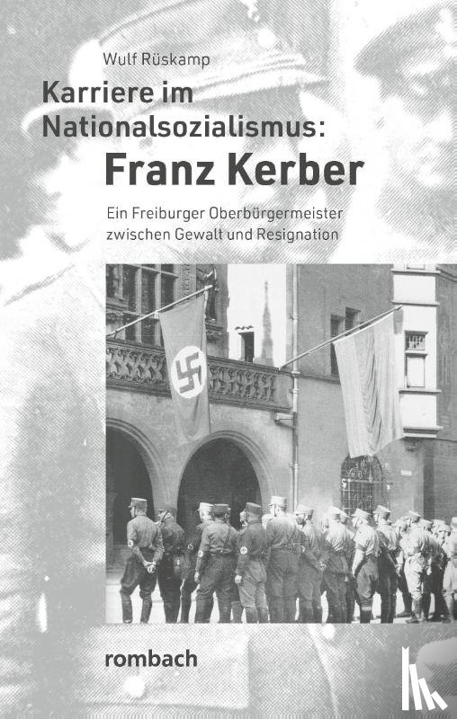 Rüskamp, Wulf - Karriere im Nationalsozialismus: Franz Kerber