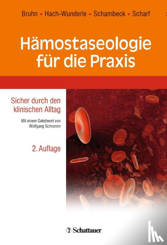  - Hämostaseologie für die Praxis
