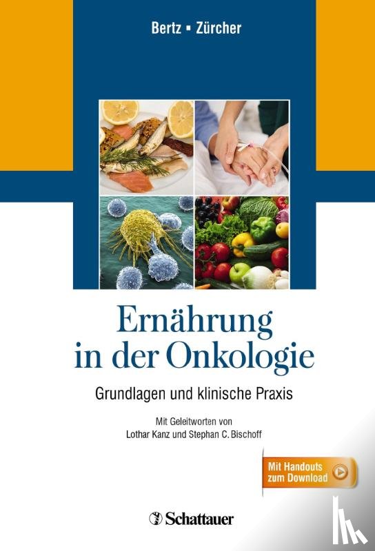 Bertz, Hartmut, Zürcher, Gudrun - Ernährung in der Onkologie