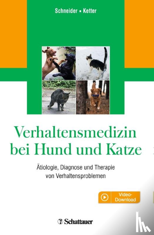 Schneider, Barbara, Ketter, Daphne - Verhaltensmedizin bei Hund und Katze