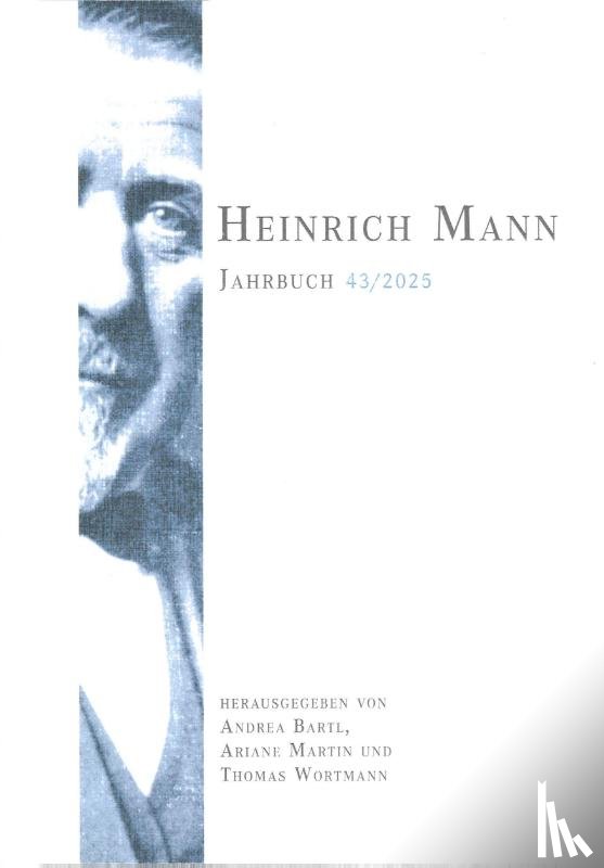  - Heinrich Mann-Jahrbuch 43 / 2025