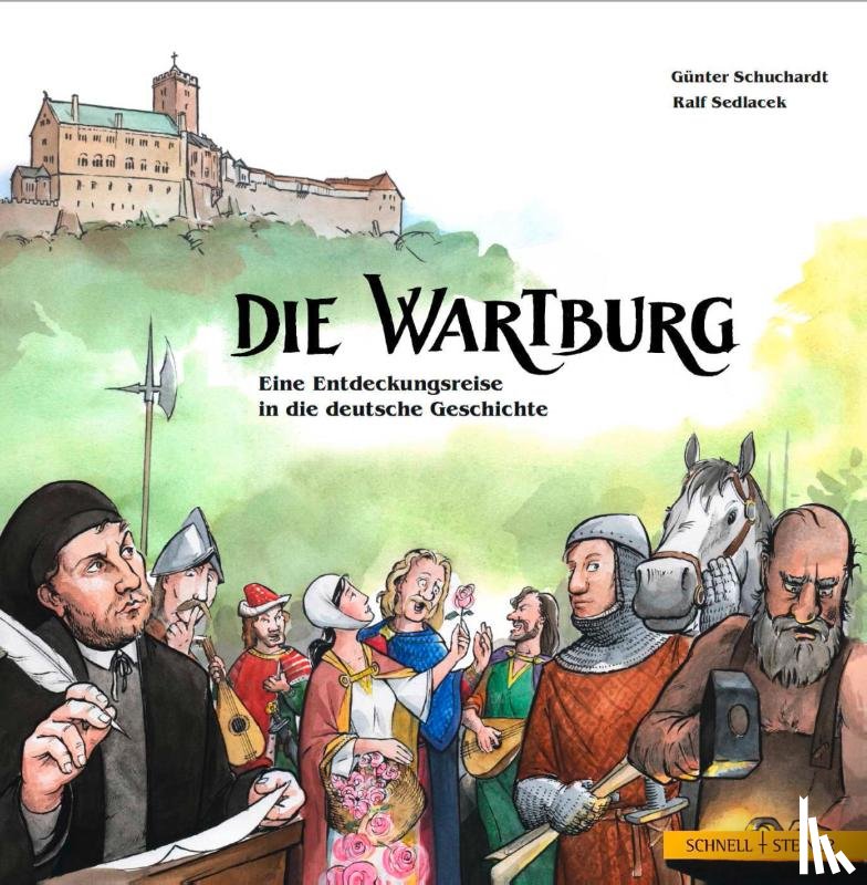 Schuchardt, Gunther, Sedlacek, Ralf - Die Wartburg