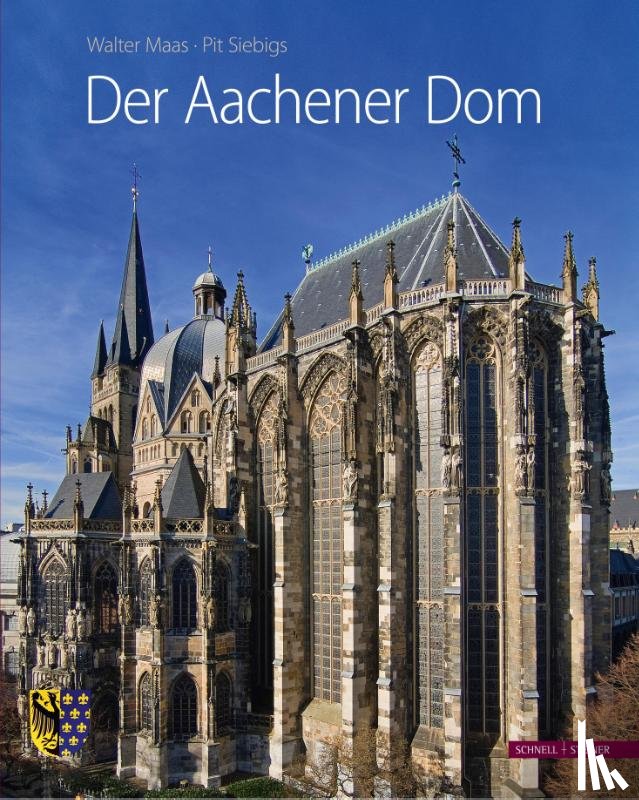 Maas, Walter - Der Aachener Dom