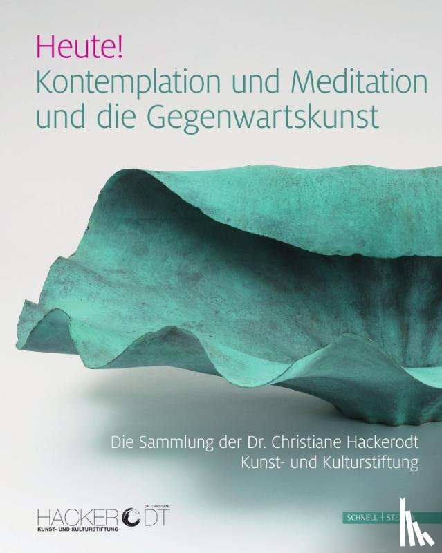  - Heute! Kontemplation und Meditation und die Gegenwartskunst