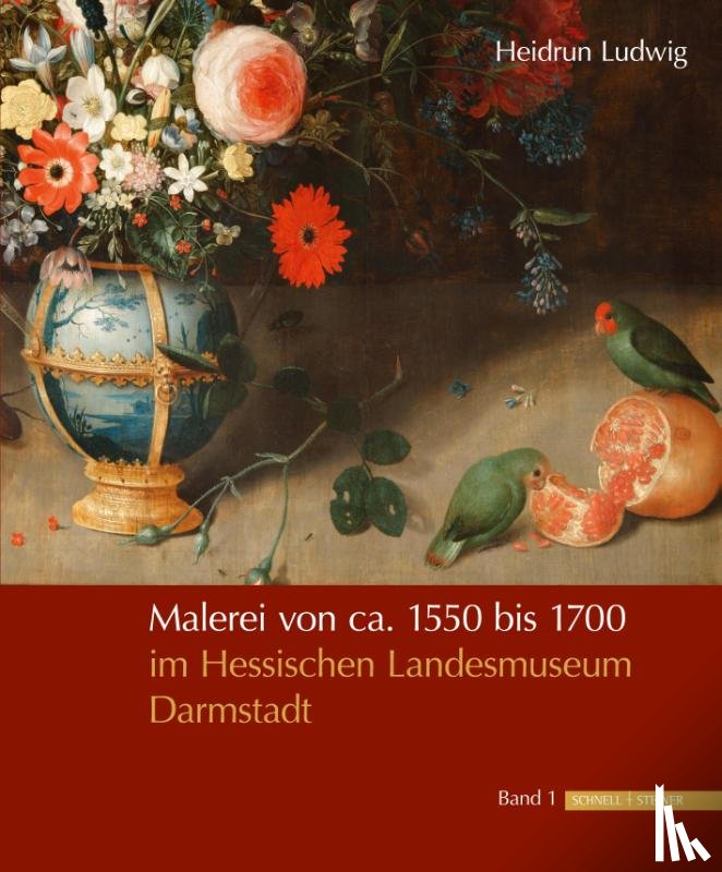 Ludwig, Heidrun - Malerei von ca. 1550 bis 1700 im Hessischen Landesmuseum Darmstadt