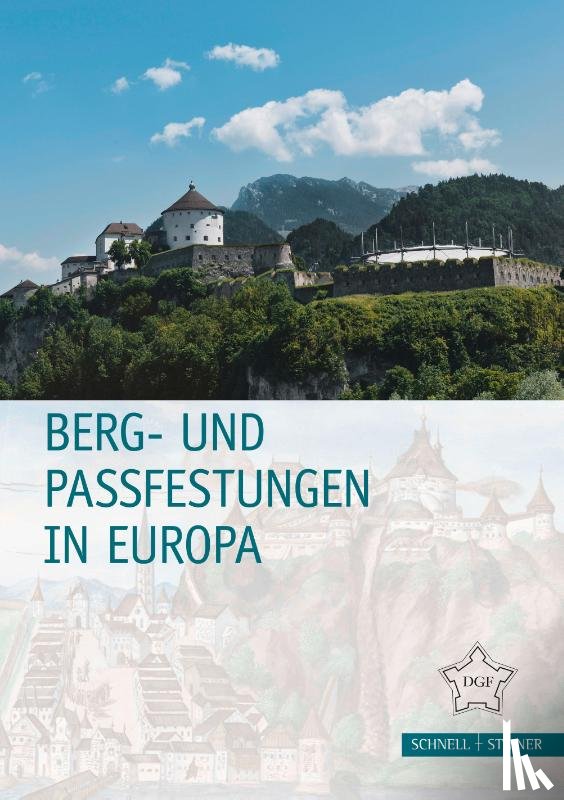  - Berg- und Passfestungen in Europa