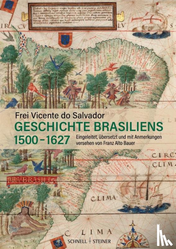 Frei Vicente Do Salvador, Bauer, Franz Alto - Geschichte Brasiliens (1500-1627)