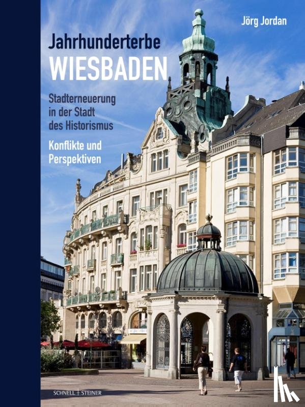 Jordan, Jörg - Jahrhunderterbe Wiesbaden