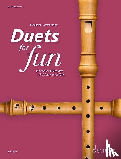 ELISABE KRETSCHMANN - DUETS FOR FUN DESCANT RECORDER