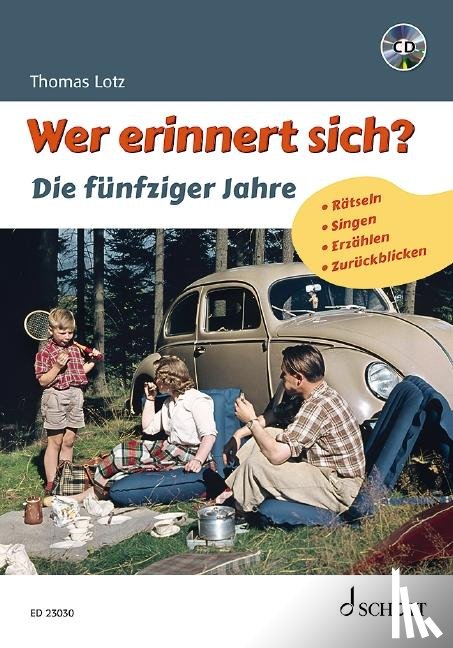 Lotz, Thomas - Wer erinnert sich? Die fünfziger Jahre