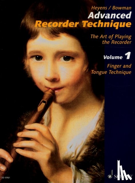 HEYENS, GUDRUN - ADVANCED RECORDER TECHNIQUE VOL 1