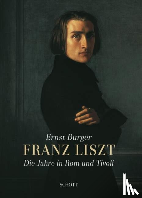 Burger, Ernst - Franz Liszt